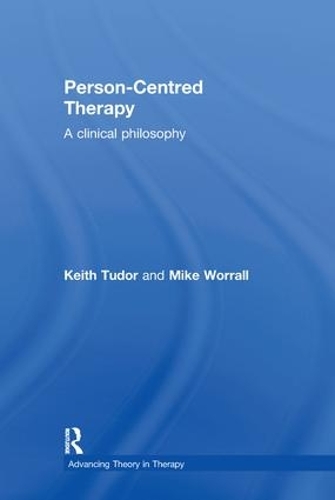 Бумажная книга «Person-Centred Therapy: A Clinical Philosophy», авторов Кит Тюдор, Майк Уорралл - фото №1