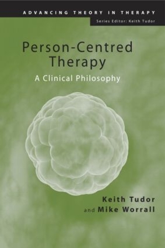 Бумажная книга «Person-Centred Therapy: A Clinical Philosophy», авторов Кит Тюдор, Майк Уорралл - фото №1