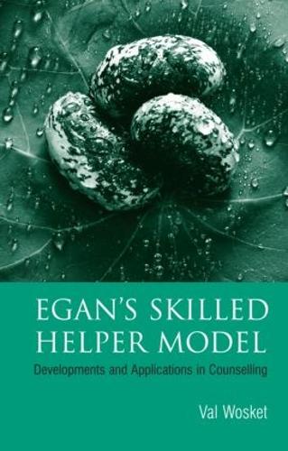 Паперова книга «Egan's Skilled Helper Model: Developments and Implications in Counselling», автор Вал Воскет - фото №1