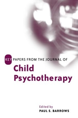 Бумажная книга «Key Papers from the Journal of Child Psychotherapy» - фото №1
