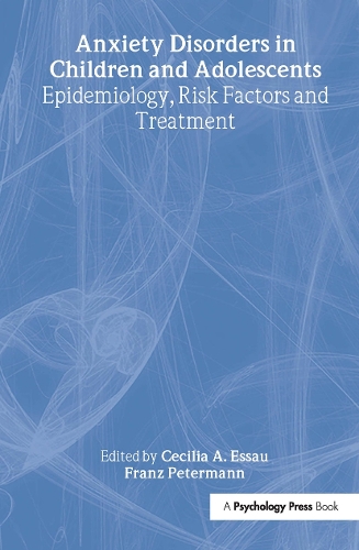 Паперова книга «Anxiety Disorders in Children and Adolescents: Epidemiology, Risk Factors and Treatment» - фото №1