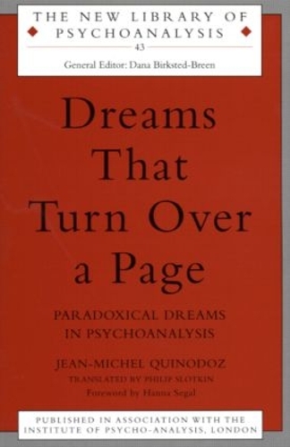 Бумажная книга «Dreams That Turn Over a Page: Paradoxical Dreams in Psychoanalysis», автор Жан-Мишель Куинодоз - фото №1