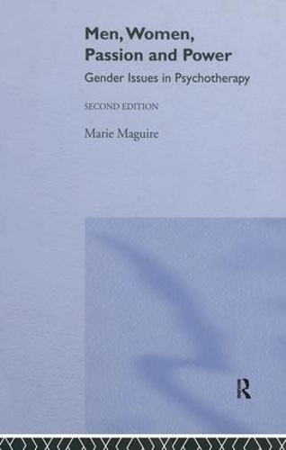 Бумажная книга «Men, Women, Passion and Power: Gender Issues in Psychotherapy», автор Мари Магуайр - фото №1