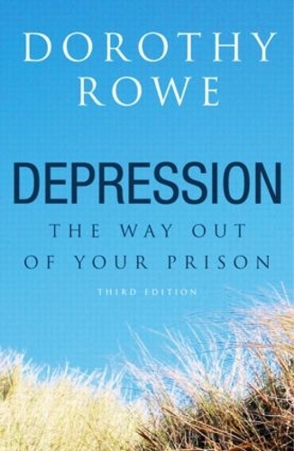 Бумажная книга «Depression: The Way Out of Your Prison», автор Дороти Роу - фото №1