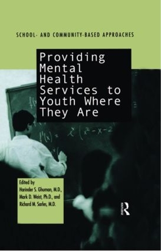 Бумажная книга «Providing Mental Health Servies to Youth Where They Are: School and Community Based Approaches» - фото №1