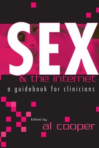 Бумажная книга «Sex and the Internet: A Guide Book for Clinicians» - фото №1