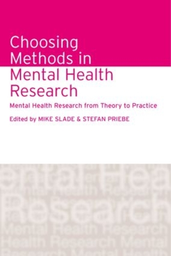 Паперова книга «Choosing Methods in Mental Health Research: Mental Health Research from Theory to Practice» - фото №1
