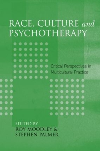 Паперова книга «Race, Culture and Psychotherapy: Critical Perspectives in Multicultural Practice» - фото №1