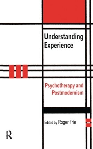 Паперова книга «Understanding Experience: Psychotherapy and Postmodernism» - фото №1
