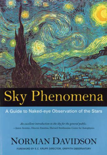 Бумажная книга «Sky Phenomena: A Guide to Naked-eye Observation of the Stars», автор Норман Дэвидсон - фото №1