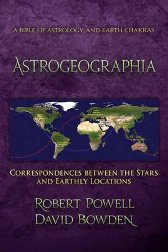 Бумажная книга «Astrogeographia: Correspondences between the Stars and Earthly Locations», авторов Дэвид Боуден, Роберт Пауэлл - фото №1