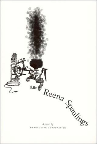 Бумажная книга «Reena Spaulings», автор Bernadette Corporation - фото №1