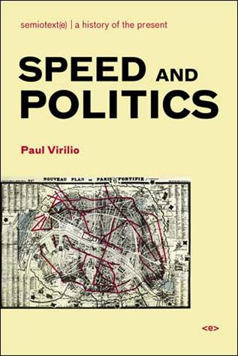 Паперова книга «Speed and Politics», автор Пол Віріліо - фото №1