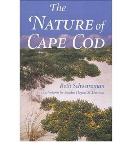 Бумажная книга «The Nature of Cape Cod», автор Бет Шварцман - фото №1