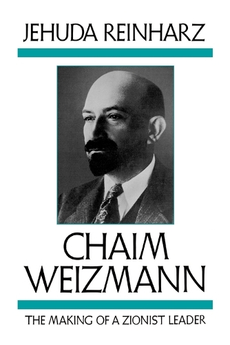 Бумажная книга «Chaim Weizmann», автор Иегуда Рейнхарц - фото №1