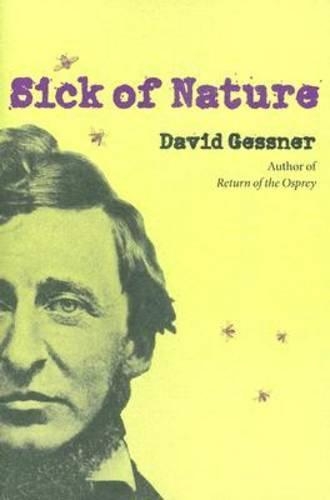 Бумажная книга «Sick of Nature», автор Дэвид Гесснер - фото №1