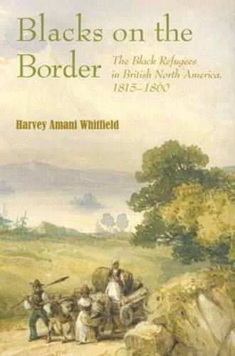 Паперова книга «Blacks on the Border», автор Гарві Вітфілд - фото №1