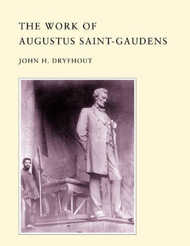 Бумажная книга «The Work of Augustus Saint-Gaudens», автор Джон Х. Драйфхаут - фото №1