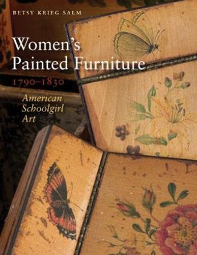 Бумажная книга «Women’s Painted Furniture, 1790–1830», автор Бетси Криг Салм - фото №1