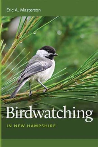 Бумажная книга «Birdwatching in New Hampshire», автор Эрик А. Мастерсон - фото №1