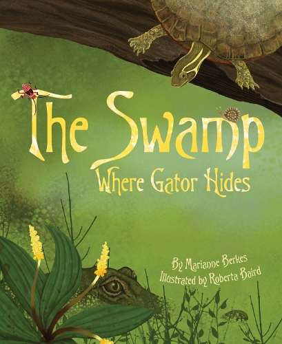 Паперова книга «The Swamp Where Gator Hides», автор Маріанна Беркес - фото №1