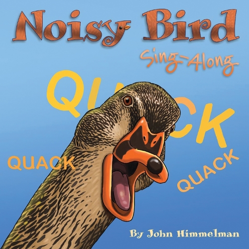 Паперова книга «Noisy Bird Sing-Along», автор Джон Гіммельман - фото №1