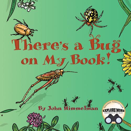 Паперова книга «There's a Bug on My Book!», автор Джон Гіммельман - фото №1