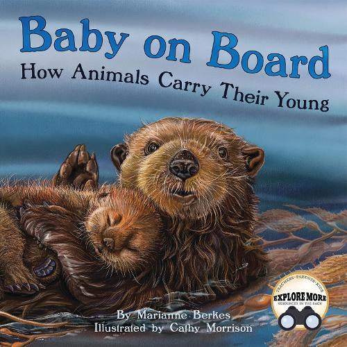 Паперова книга «Baby on Board: How Animals Carry Their Young», автор Маріанна Беркес - фото №1