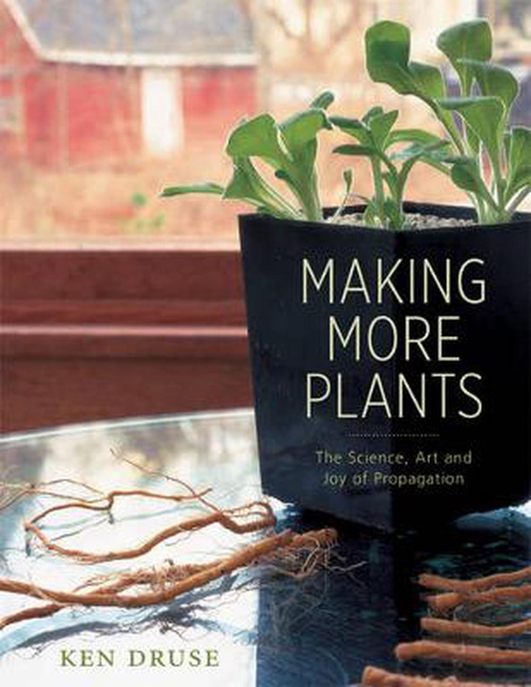 Паперова книга «Making More Plants», автор Кен Друз - фото №1