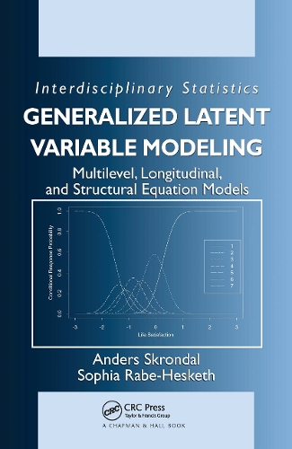 [object Object] «Generalized Latent Variable Modeling: Multilevel, Longitudinal, and Structural Equation Models», авторів Андерс Скрондал, Софія Рабе-Хескет - фото №1