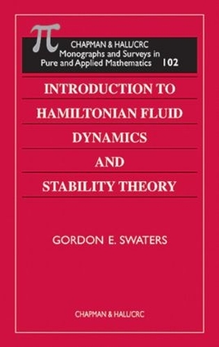 [object Object] «Introduction to Hamiltonian Fluid Dynamics and Stability Theory», автор Гордон Е. Свотерс - фото №1