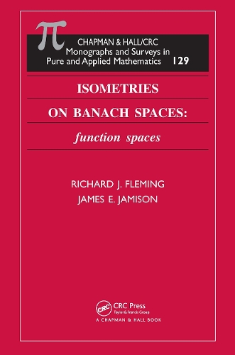 Бумажная книга «Isometries on Banach Spaces: function spaces», авторов Джеймс Э. Джемисон, Ричард Дж. Флеминг - фото №1