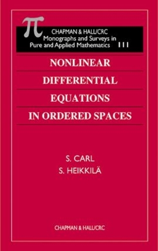 [object Object] «Nonlinear Differential Equations in Ordered Spaces», авторів С. Карл, Сеппо Хейккіла - фото №1