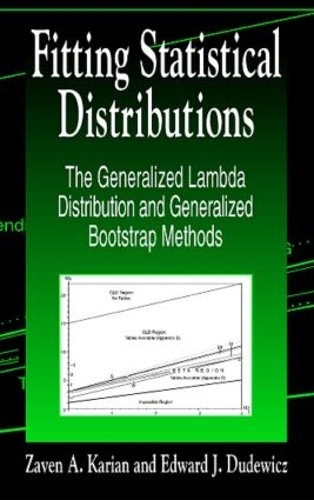 Бумажная книга «Fitting Statistical Distributions: The Generalized Lambda Distribution and Generalized Bootstrap Methods», авторов Эдвард Дж. Дудевич, Завен А. Кариан - фото №1