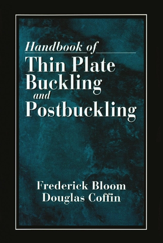 Паперова книга «Handbook of Thin Plate Buckling and Postbuckling», авторів Дуглас Коффін, Фредерік Блум - фото №1