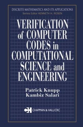 [object Object] «Verification of Computer Codes in Computational Science and Engineering», авторов Камбиз Салари, Патрик Кнупп - фото №1