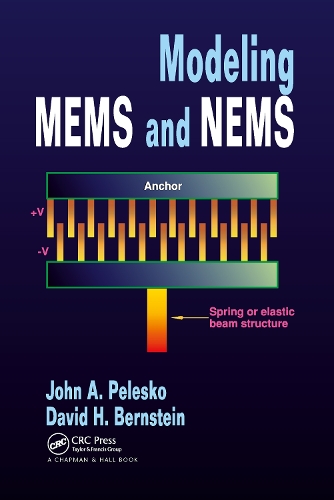Паперова книга «Modeling MEMS and NEMS», авторів Девід Х. Бернштейн, Джон А. Пелеско - фото №1