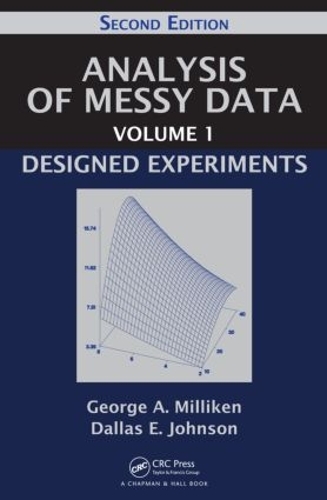 [object Object] «Analysis of Messy Data Volume 1: Designed Experiments, Second Edition», авторов Даллас Э. Джонсон, Джордж А. Милликен - фото №1