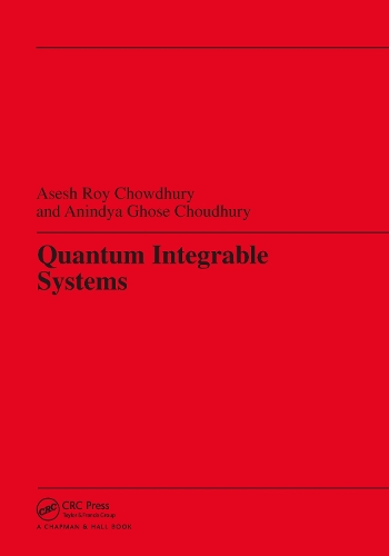 Бумажная книга «Quantum Integrable Systems», автор Асеш Рой Чоудхури - фото №1