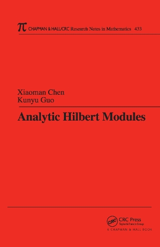 Паперова книга «Analytic Hilbert Modules», авторів Кунью Го, Сяоман Чень - фото №1