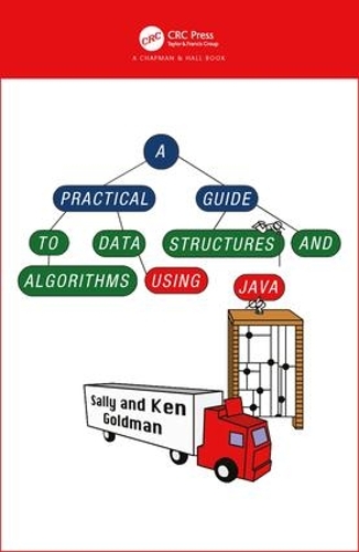 [object Object] «A Practical Guide to Data Structures and Algorithms using Java», авторів Кеннет Джей Голдман, Саллі. Голдман - фото №1
