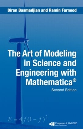 Бумажная книга «The Art of Modeling in Science and Engineering with Mathematica», авторов Диран Басмаджян, Рамин Фарнуд - фото №1
