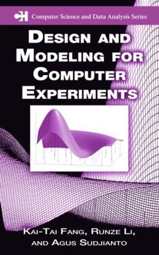Бумажная книга «Design and Modeling for Computer Experiments», авторов Агус Суджанто, Кай-Тай Фанг, Рунцзе Ли - фото №1