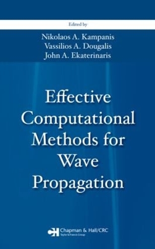 [object Object] «Effective Computational Methods for Wave Propagation» - фото №1