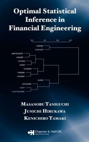 [object Object] «Optimal Statistical Inference in Financial Engineering», авторов Дзюнъити Хирукава, Кеничиро Тамаки, Масанобу Танигути - фото №1