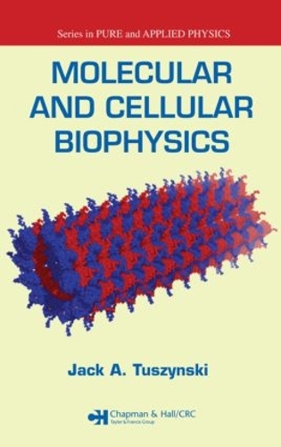 Бумажная книга «Molecular and Cellular Biophysics», автор Джек А. Тушински - фото №1