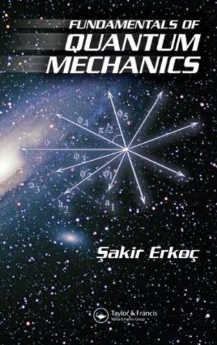 Паперова книга «Fundamentals of Quantum Mechanics», автор Сакір Еркоч - фото №1
