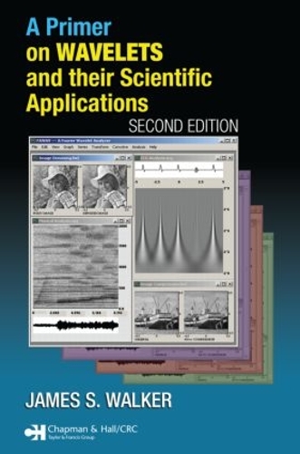[object Object] «A Primer on Wavelets and Their Scientific Applications», автор Джеймс С. Уокер - фото №1