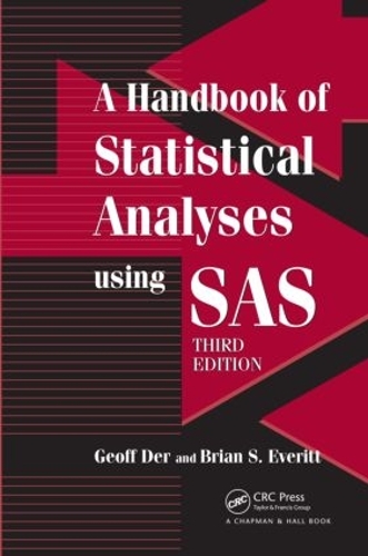 Бумажная книга «A Handbook of Statistical Analyses using SAS», автор Джефф Дер - фото №1