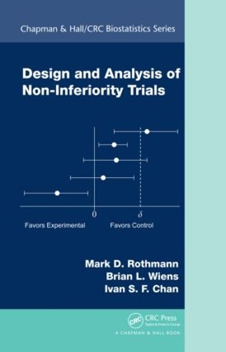 [object Object] «Design and Analysis of Non-Inferiority Trials», авторів Брайан Л. Вінс, Іван С.Ф. Чан, Марк Д. Ротманн - фото №1